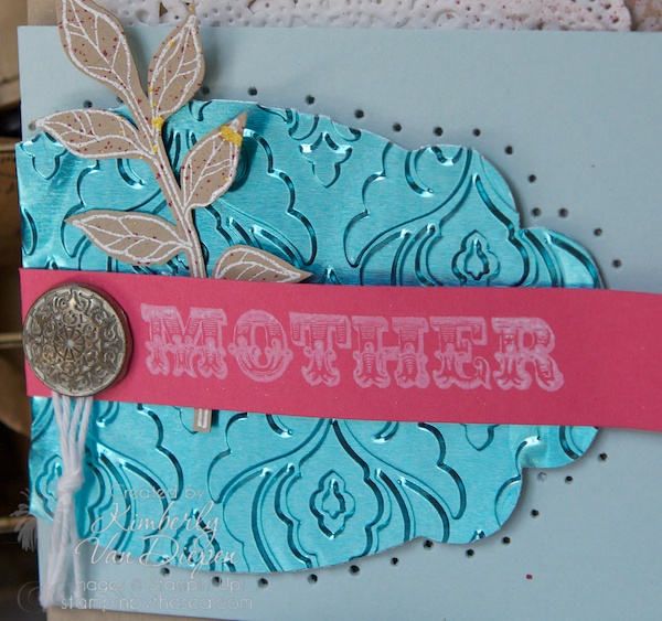 Celebrating Mother's, Metal on cards, Mother, Stampin' Up!