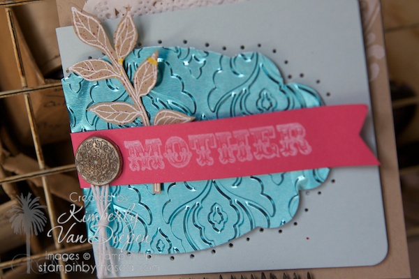 Celebrating Mother's, Metal on cards, Mother, Stampin' Up!