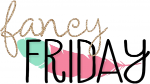 Fancy Friday Blog Hop