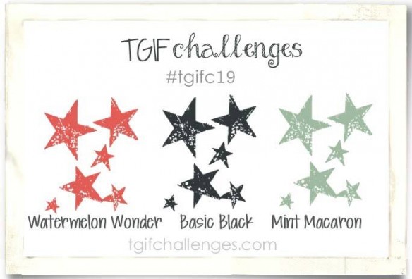 TGIFC19, Stampin' Up!, TGIF Challenges