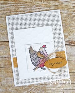 Hey Chick, Sale-a-Bration, Stampin' Up!