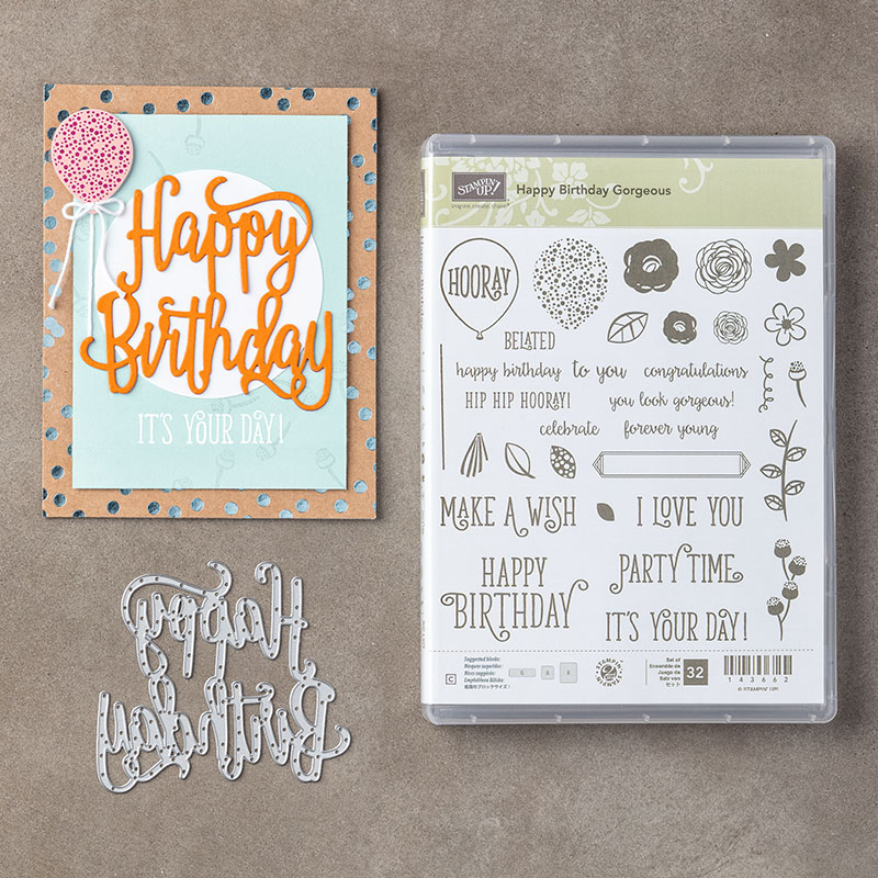 Happy Birthday Gorgeous stamp set, Artisan Blog Hop, Stampin' Up!